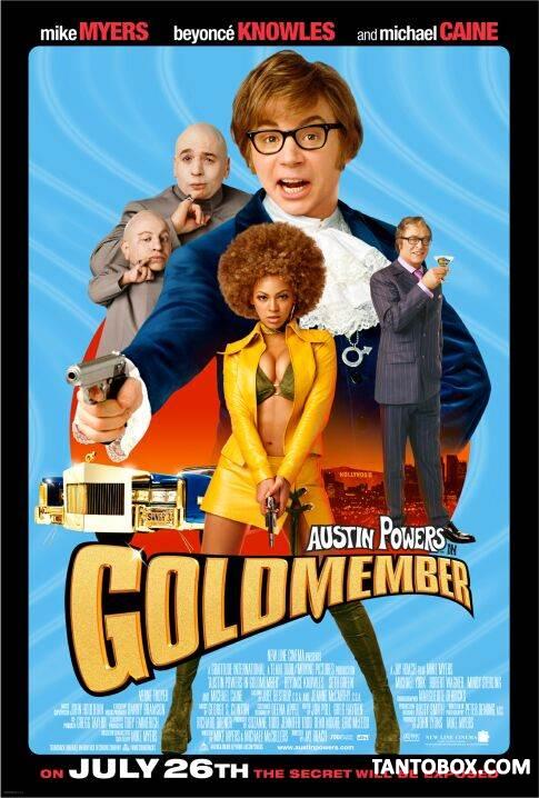 AUSTIN POWERS IN GOLD MEMBERS