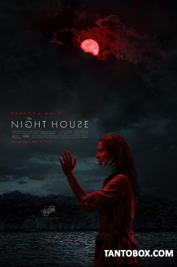 THE NIGHT HOUSE