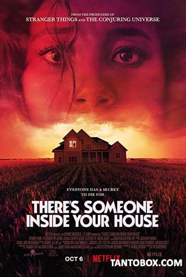 THERES SOMEONE INSIDE YOUR HOUSE