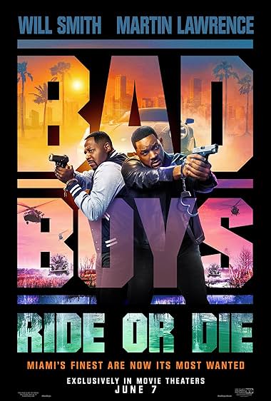 BAD BOYS RIDE OR DIE