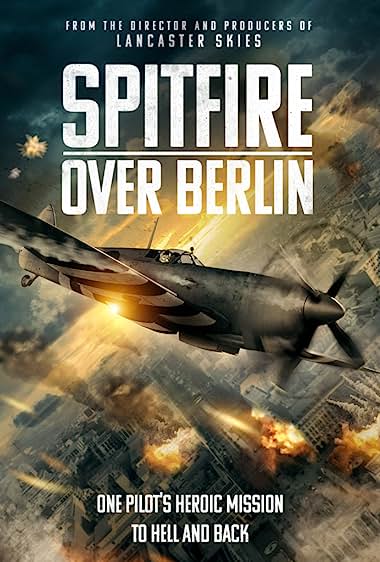 SPITFIRE OVER BERLIN