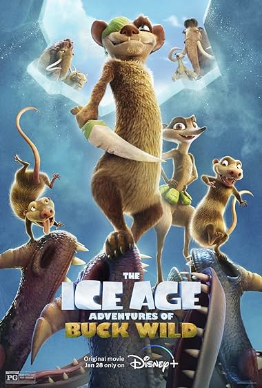 THE ICE AGE ADVENTURES OF BUCK WILD
