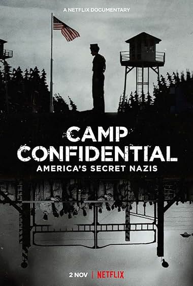 CAMP CONFIDENTIAL AMERICAS SECRET NAZIS