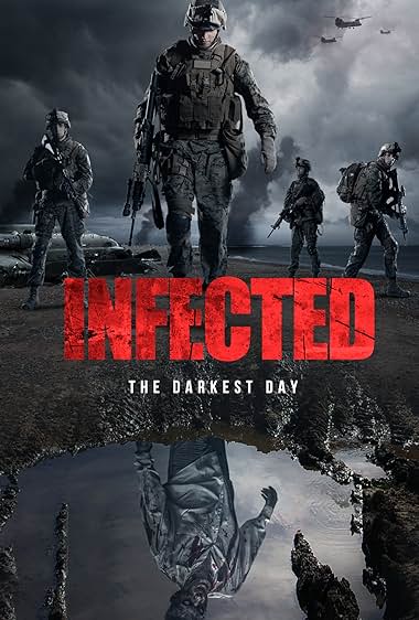INFECTED THE DARKEST DAY