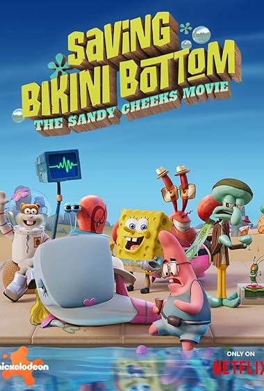SAVING BIKINI BOTTOM THE SANDY CHEECK MOVIE