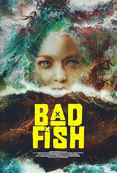 BAD FISH