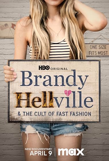 BRANDY HELLVILLE AND THE CULT OF FAST FASHION