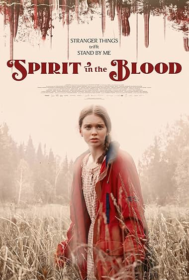 SPIRIT IN THE BLOOD