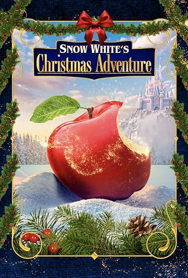 SNOW WHITES CHRISTMAS ADVENTURE