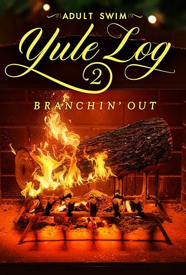 ADULT SWIM YULE LOG 2 BRANCIN OUT