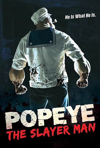 POPEYE THE SLAYER MAN