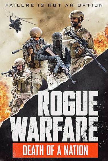 ROGUE WARFARE DEATH OF A NATION