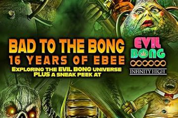 BAD TO THE BONG 16 YEARS OF EBEE
