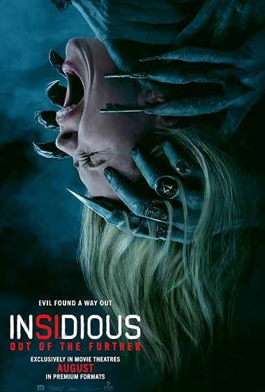 INSIDIOUS OUT OF THE FURTHER